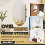 Buy 1 Get 1 Free Offer – Shatterproof, Flexible, Stylish and Self Adhesive Oval Shape Mirror Sticker (2 Pcs)